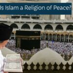 Read more about the article 2.34 Is Islam a Religion of Peace?