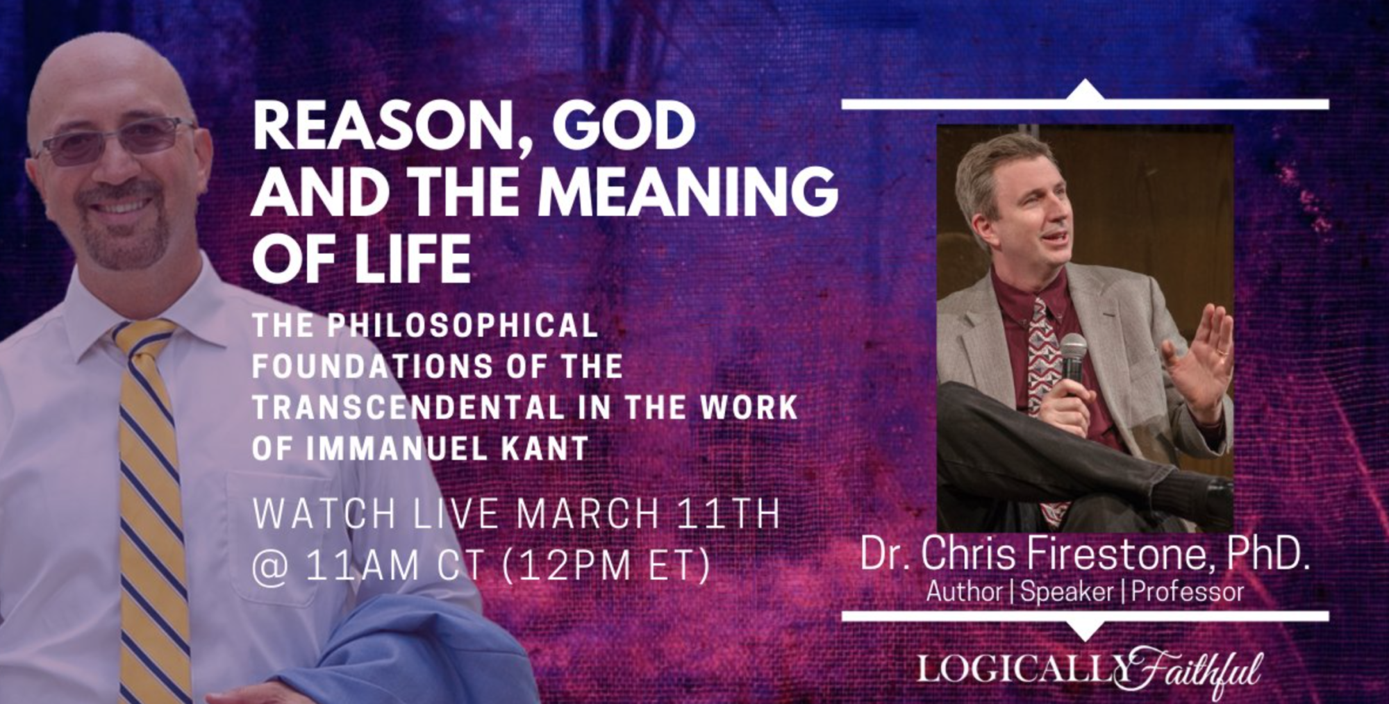 You are currently viewing 3.6 REASON, GOD AND THE MEANING OF LIFE: The Transcendental in Kant : Dr. Chris Firestone,PhD