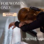 Read more about the article FOR SINGLE WOMEN ONLY: You’re Not Wrong—But Don’t Let the Wrong Ideas Change You